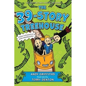 The 39-Story Treehouse - (Treehouse Books) by  Andy Griffiths (Hardcover) - 1 of 1