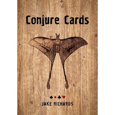 Conjure Cards - by  Jake Richards (Paperback)