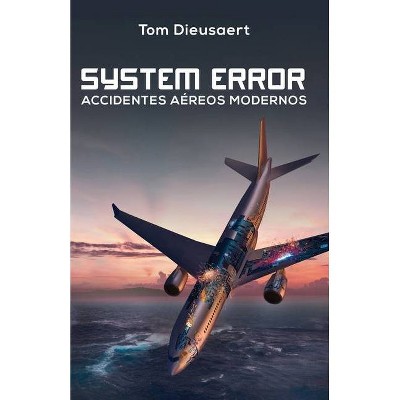 System Error - (Paperback)