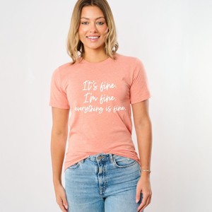 Simply Sage Market It's Fine I'm Fine Everything Is Fine Short Sleeve Tee - 1 of 4
