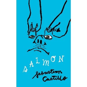 Salmon - by  Sebastian Castillo (Paperback) - 1 of 1