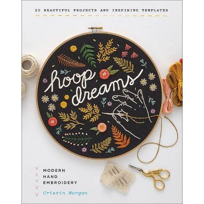 Hoop Dreams - by  Cristin Morgan (Hardcover)