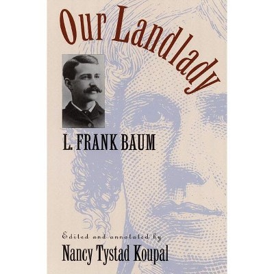 Our Landlady - by  L Frank Baum (Paperback)