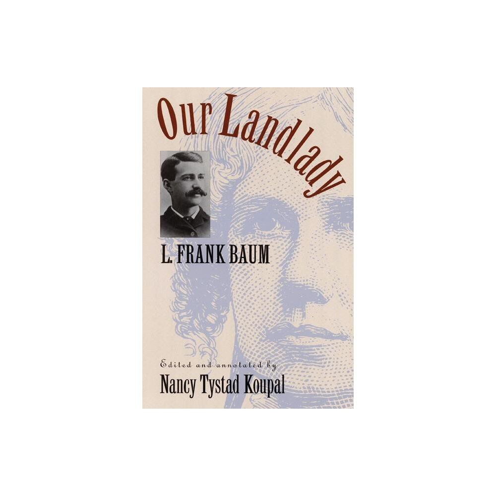 Our Landlady - by L Frank Baum (Paperback)