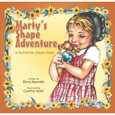 Marty's Shape Adventure - by  Elma Maendel (Paperback)