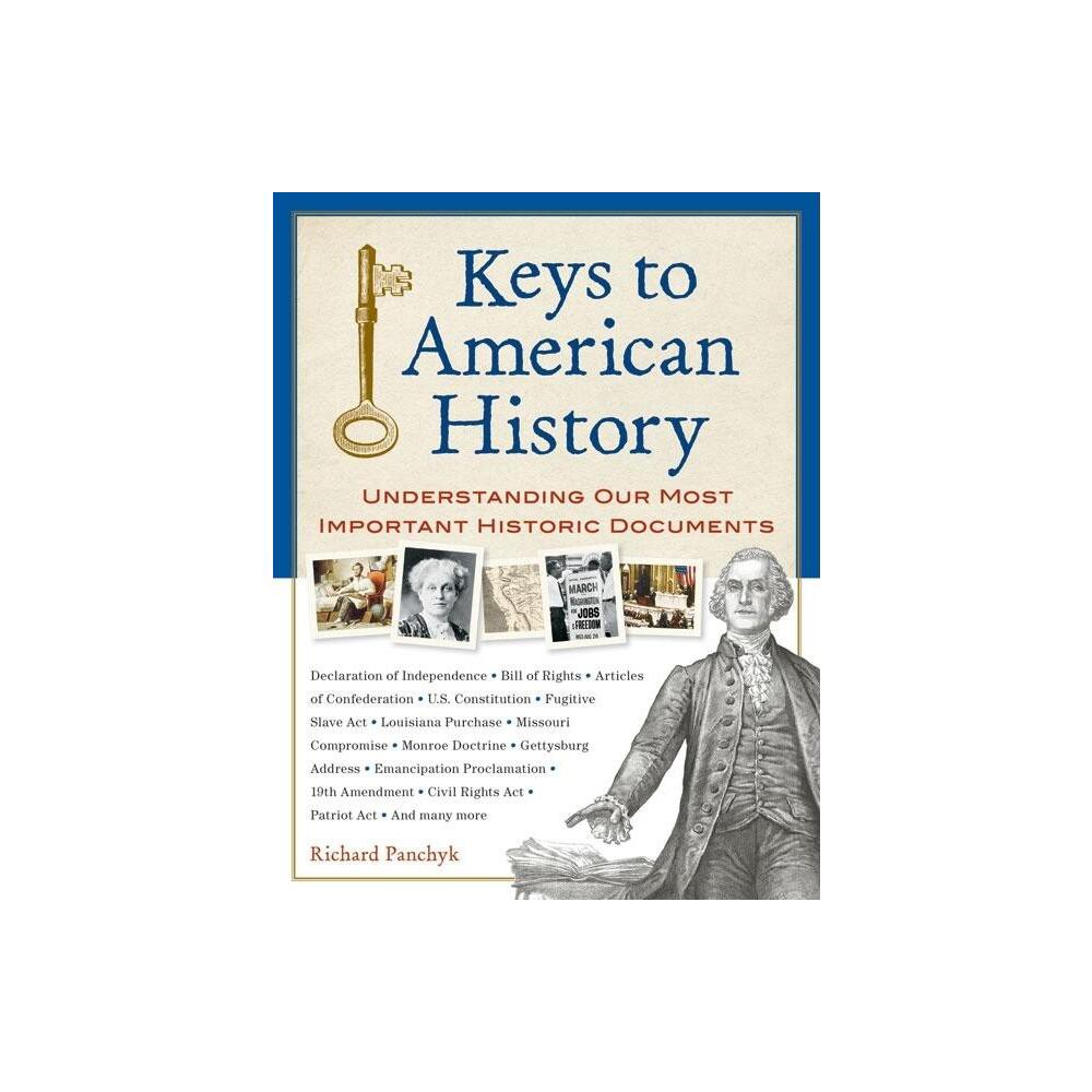 ISBN 9781556528040 product image for Keys to American History - by Richard Panchyk (Paperback) | upcitemdb.com