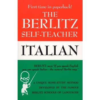 Italian - (Berlitz Self-Teachers) by  Berlitz (Paperback)