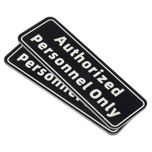 Unique Bargains Acrylic Self-Adhesive Decor Home Business Authorized Personnel Only Sign - 1 of 4