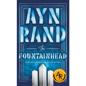 The Fountainhead - by  Ayn Rand (Paperback) - 1 of 1