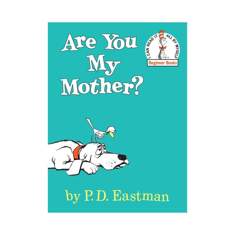 Are You My Mother? Beginner Books by P. D. Eastman (Hardcover) by P. D. Eastman, 1 of 3