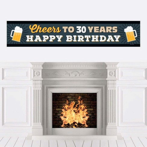 Big Dot of Happiness Cheers and Beers to 30 Years - Happy 30th Birthday  Decorations Party Banner