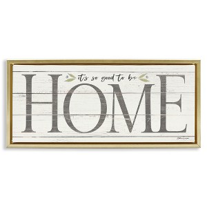 Stupell Industries Good To Be Home Family Inspirational, 25" x 11" - 1 of 4