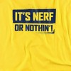 Nerf Nerf Or Nothing Adult T-Shirt - 2 of 4