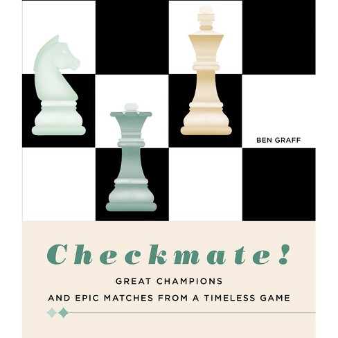 Checkmate!: The Wonderful World of Chess