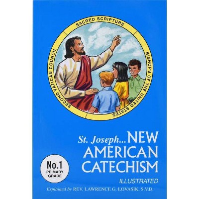 New American Catechism (No. 1) - Large Print by  Lawrence G Lovasik (Paperback)