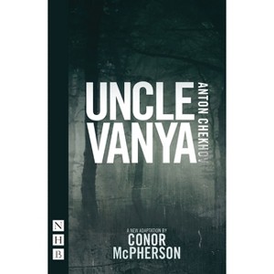 Uncle Vanya - by  Anton Chekhov (Paperback) - 1 of 1