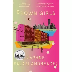Brown Girls - by  Daphne Palasi Andreades (Paperback)