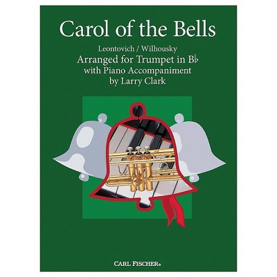 Carl Fischer Carol Of The Bells - Trumpet With Piano Accompaniment