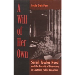 A Will of Her Own - by  Leslie Gale Parr (Paperback) - 1 of 1