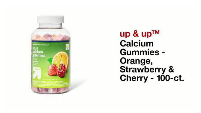 Calcium Gummies - Orange, Strawberry &#38; Cherry - 100ct - up &#38; up&#8482;, 2 of 6, play video