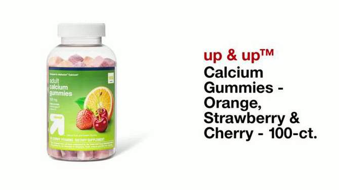 Calcium Gummies - Orange, Strawberry &#38; Cherry - 100ct - up &#38; up&#8482;, 2 of 6, play video