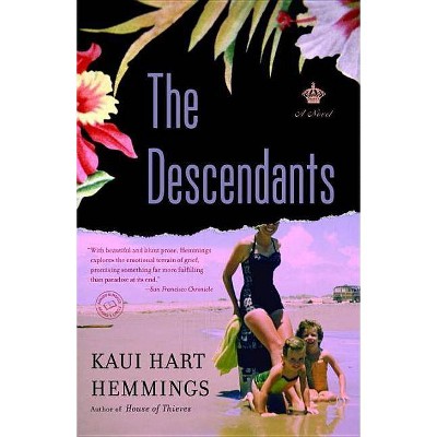 The Descendants - by  Kaui Hart Hemmings (Paperback)