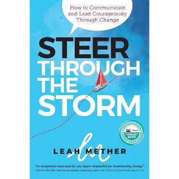 Steer Through the Storm - by  Leah Mether (Paperback)