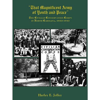 That Magnificent Army of Youth and Peace - by  Harley E Jolley (Paperback)
