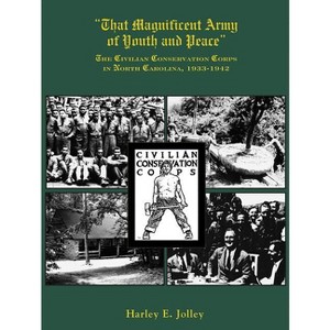 That Magnificent Army of Youth and Peace - by  Harley E Jolley (Paperback) - 1 of 1