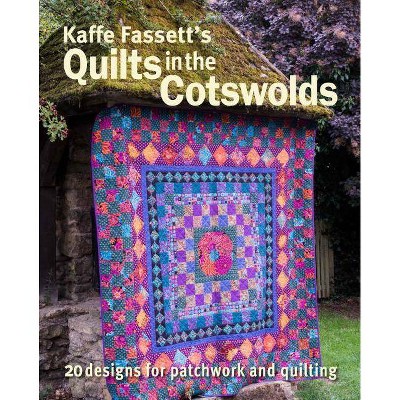 Kaffe Fassett's Quilts in the Cotswolds - (Paperback)