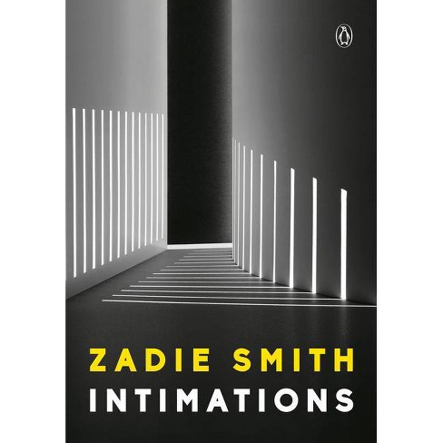 intimations zadie