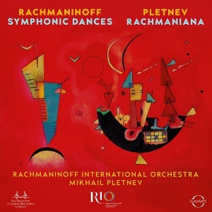 Mikhail Pletnev - Rachmaniana & Rachmaninoff: Symphonic Dances