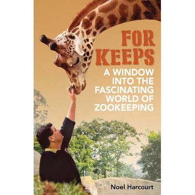 For Keeps - by  Noel Harcourt (Paperback)