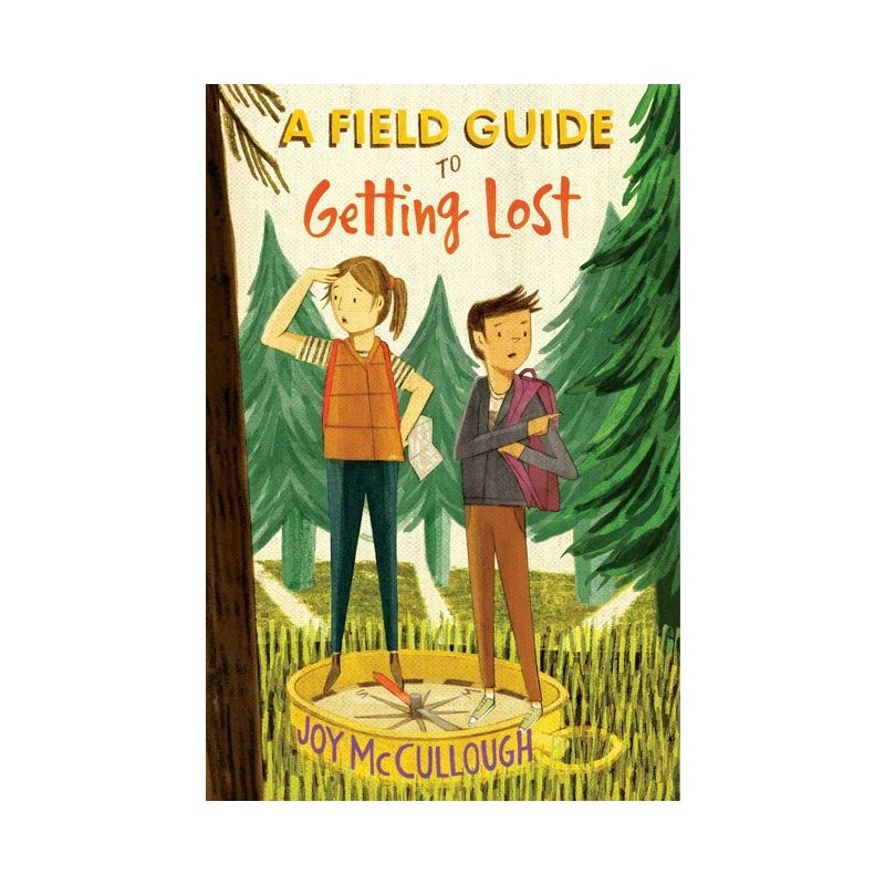 A Field Guide to Getting Lost - by  Joy McCullough (Paperback), 1 of 2
