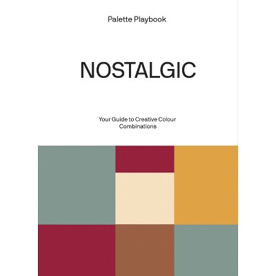 Palette Playbook: Nostalgic - by  Victionary (Paperback)