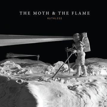 Moth & The Flame - Ruthless (CD)