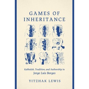 Games of Inheritance - by  Yitzhak Lewis (Paperback) - 1 of 1