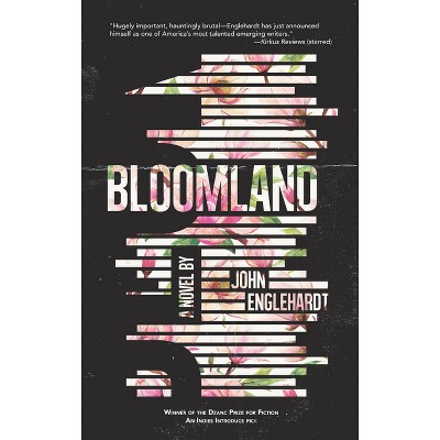 Bloomland - by  John Englehardt (Hardcover)