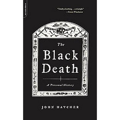 The Black Death - by  John Hatcher (Paperback)