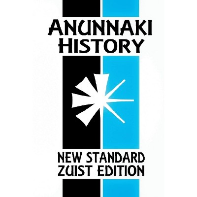 Anunnaki History - by  Joshua Free (Paperback)