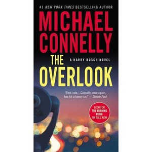 The Overlook - By Michael Connelly ( Paperback ) - 1 of 1