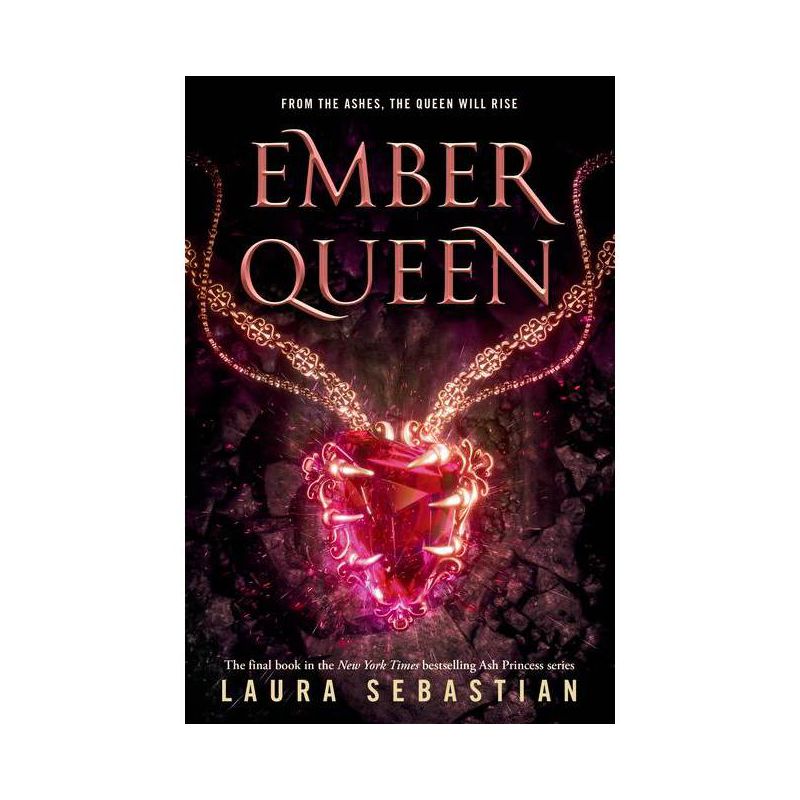 Ember Queen - (Ash Princess) by Laura Sebastian, 1 of 2
