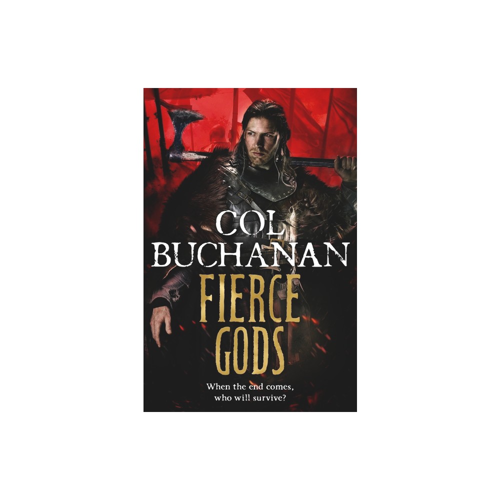 Fierce Gods - (Heart of the World) by Col Buchanan (Paperback)