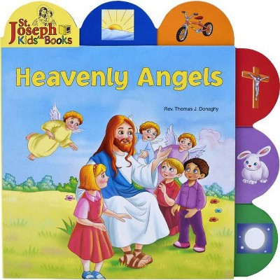 Heavenly Angels (St. Joseph Tab Book) - by  Thomas J Donaghy (Board Book)