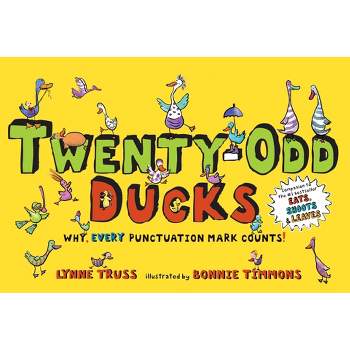 Twenty-Odd Ducks - by  Lynne Truss (Hardcover)