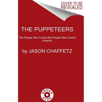 The Puppeteers By Jason Chaffetz Hardcover Target   GUEST 3fb6740a 6a07 405e B3ff E7a7eb5f1971