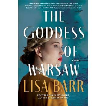The Goddess of Warsaw - by Lisa Barr