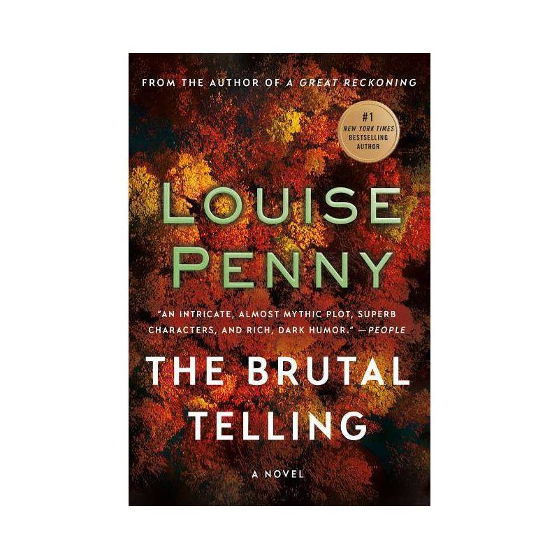 The Brutal Telling - (Chief Inspector Gamache Novel) by  Louise Penny (Paperback), 1 of 2