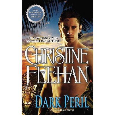 Dark Peril - (Carpathian Novel) by  Christine Feehan (Paperback)