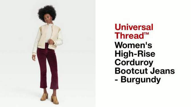 Women's High-Rise Corduroy Bootcut Jeans - Universal Thread™ Burgundy, 2 of 11, play video
